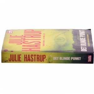 Det Blinde Punkt [the Blind Spot] Listen: Play Sample Det Blinde Punkt [the Blind Spot] af Julie Hastrup (Bog)