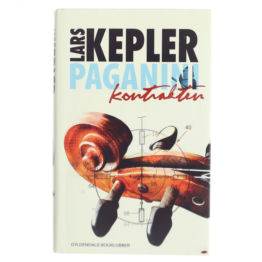 Paganinikontrakten : kriminalroman af Lars Kepler (Bog)