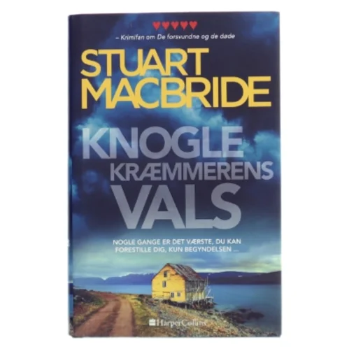 Knoglekræmmerens vals af Stuart MacBride (Bog)