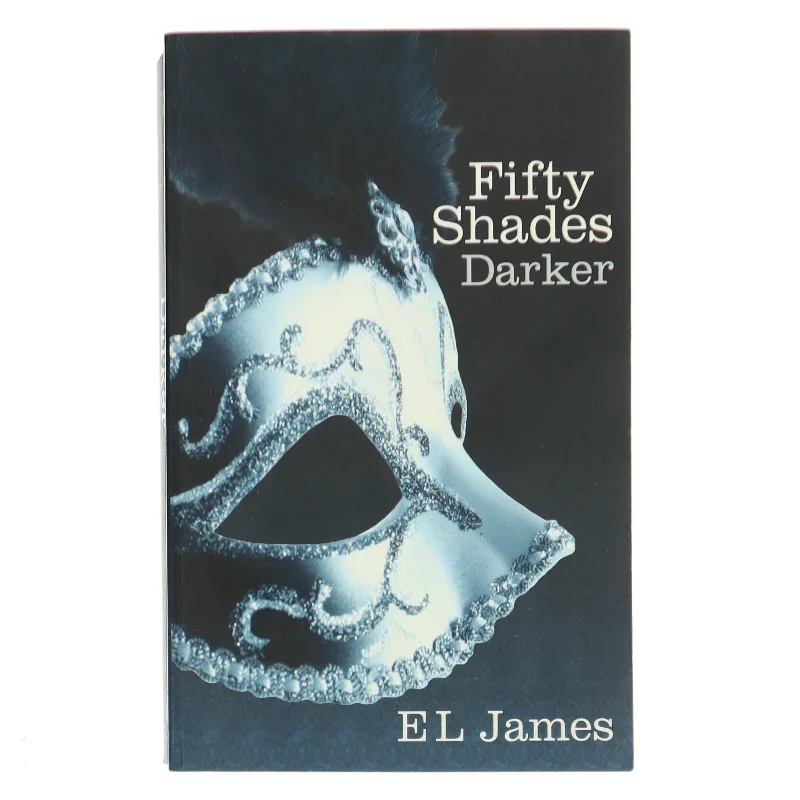 Fifty Shades Trilogy. II, Fifty shades darker af E. L. James (Bog)