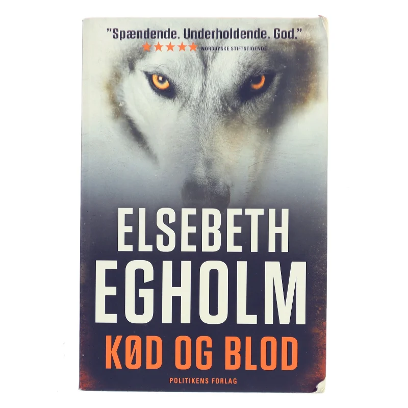 Kød og blod af Elsebeth Egholm (Bog)