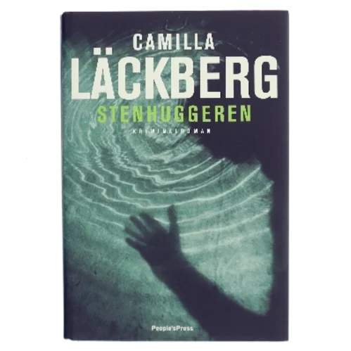 Stenhuggeren : kriminalroman af Camilla Läckberg (Bog)
