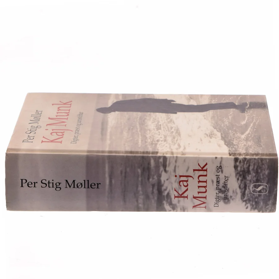 Kaj Munk : digter, præst og urostifter af Per Stig Møller (f. 1942) (Bog)