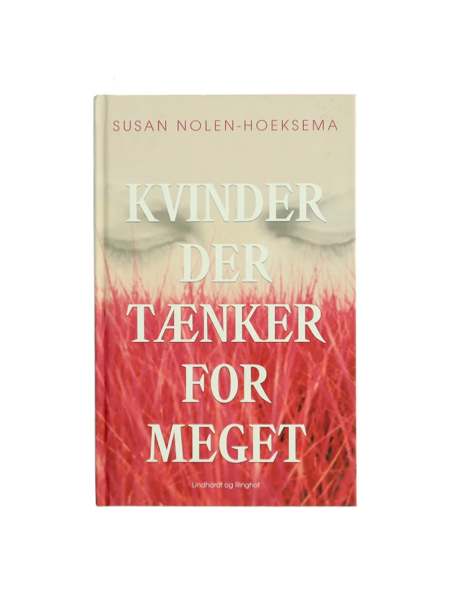 Forsiden af Kvinder der tænker for meget af Susan Nolen-Hoeksema