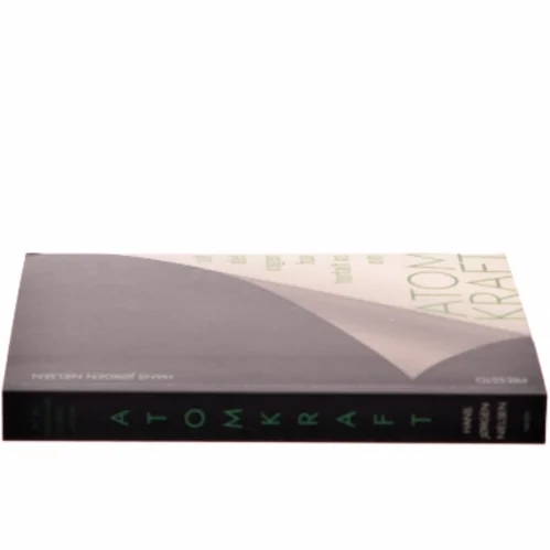 Alt det ingen har fortalt os om atomkraft af Hans Jørgen Nielsen (Bog)