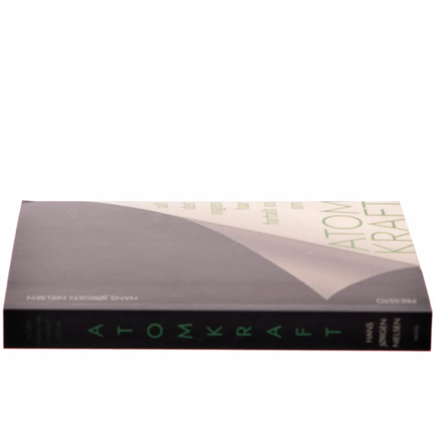 Alt det ingen har fortalt os om atomkraft af Hans Jørgen Nielsen (Bog)