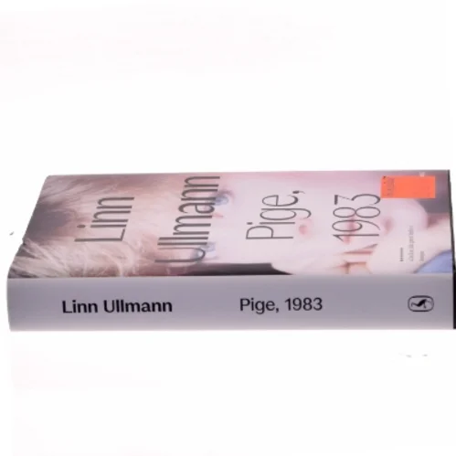 Pige, 1983 : roman af Linn Ullmann (Bog)