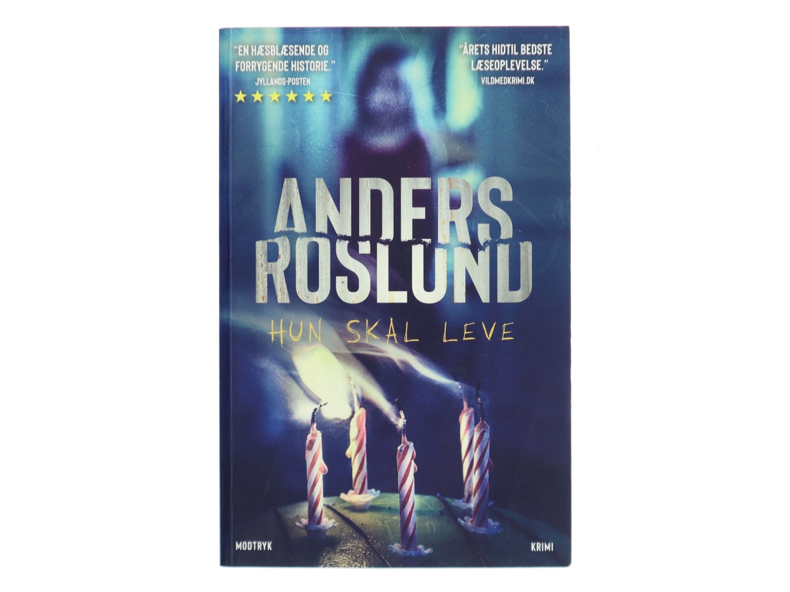 Hun skal leve af Anders Roslund (Bog)