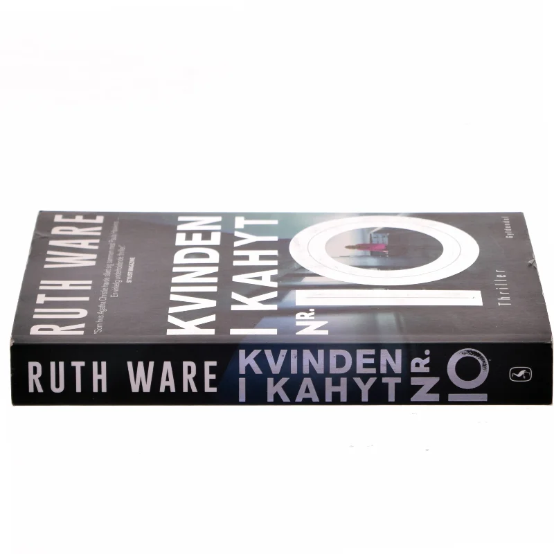 Kvinden i kahyt nr. 10 : thriller af Ruth Ware (f. 1977) (Bog)
