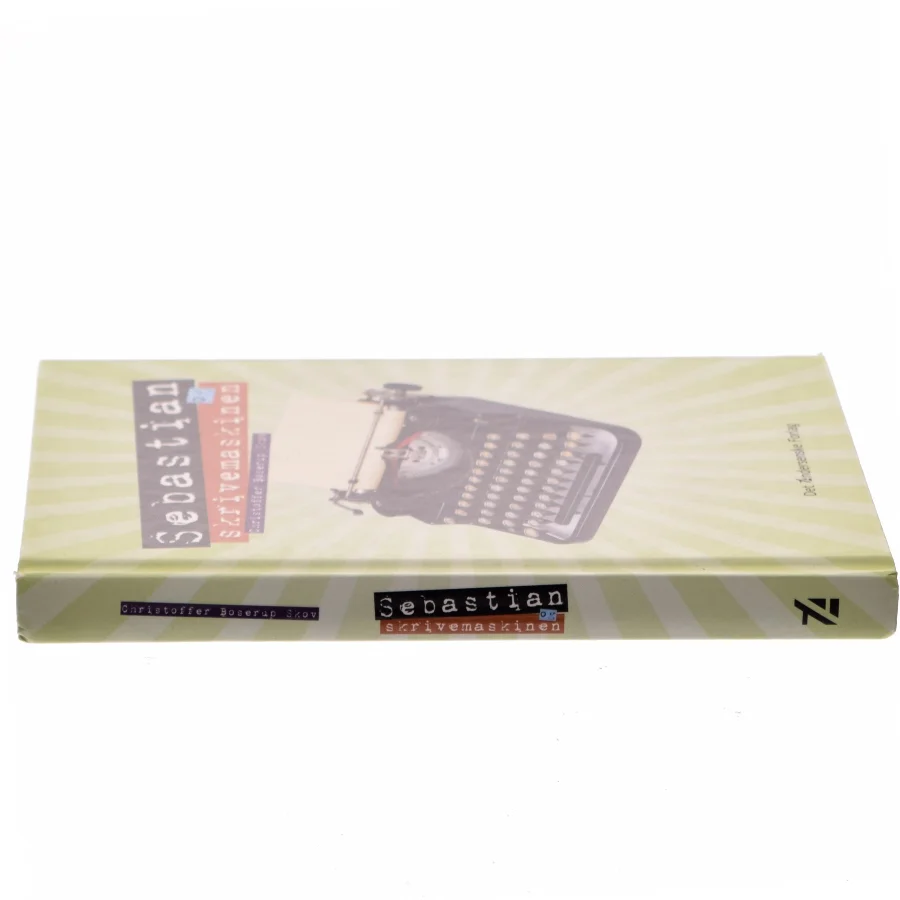 Sebastian og skrivemaskinen af Christoffer Boserup Skov (Bog)