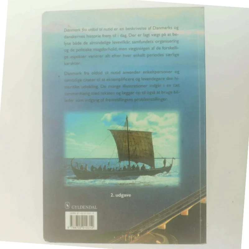 Danmark fra oldtid til nutid af Carl-Johan Bryld (Bog)