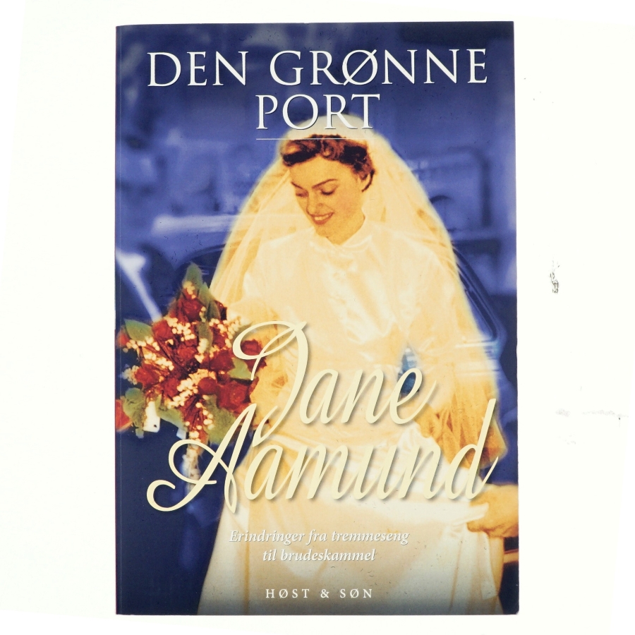 Den grønne port af Jane Aamund (Bog)