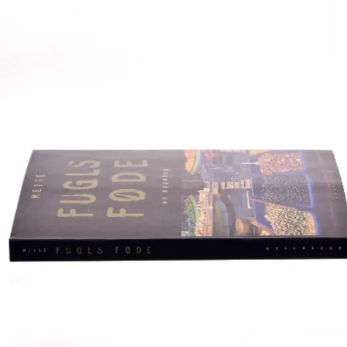 Fugls Føde af Mette (Bog)