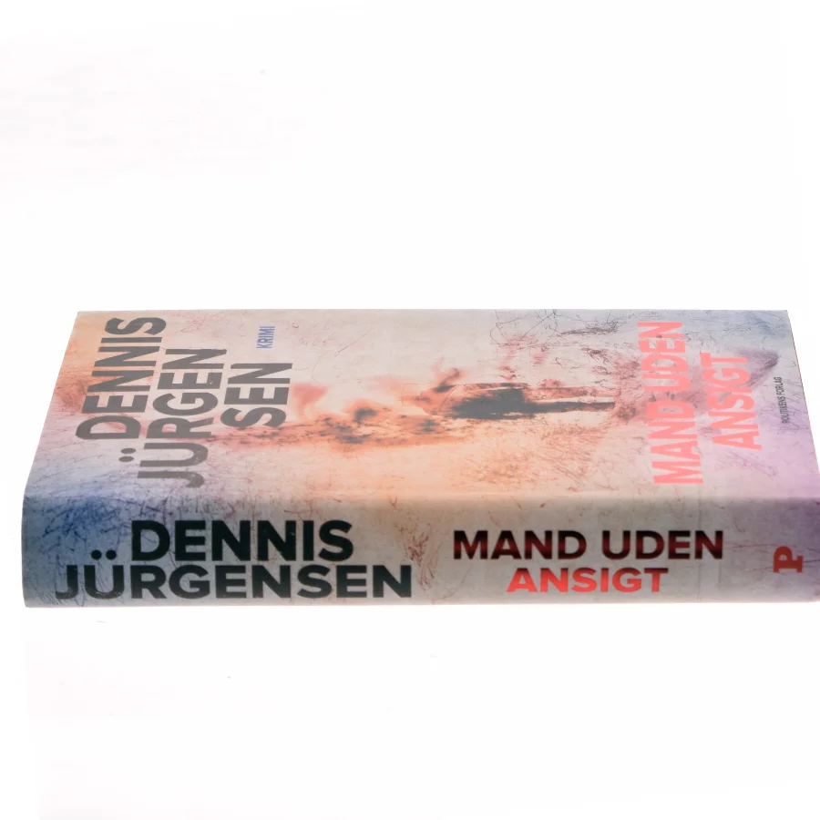 Mand uden ansigt : krimi af Dennis Jürgensen (Bog)