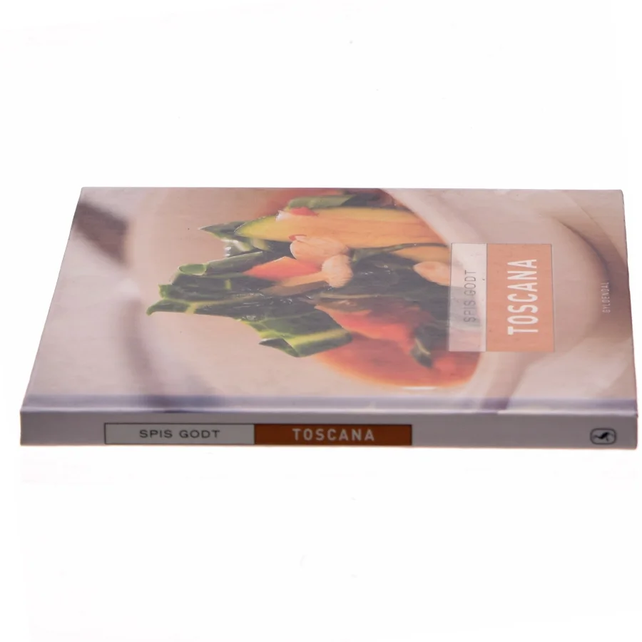 Spis godt - Toscana af Hanne Bloch (Bog)