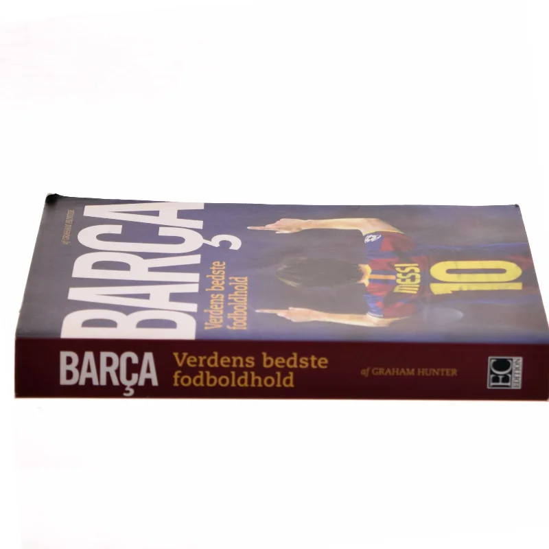 Barça : verdens bedste fodboldhold af Graham Hunter (Bog)