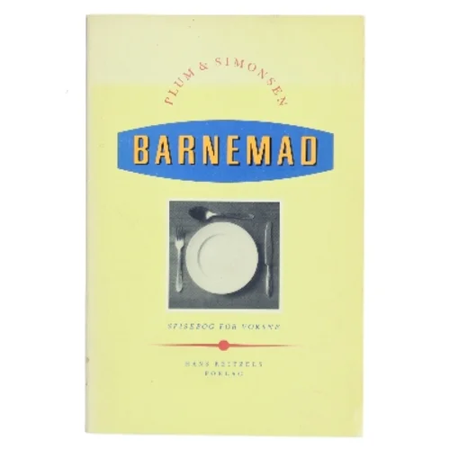 Barnemad af Plum & Simonsen (Bog)