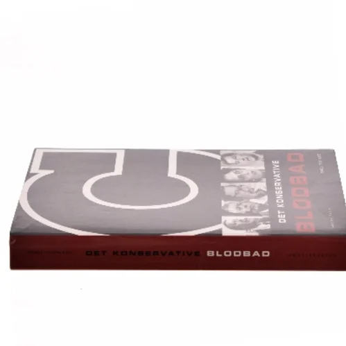 Det konservative blodbad af Mikkel Faurholdt (Bog)