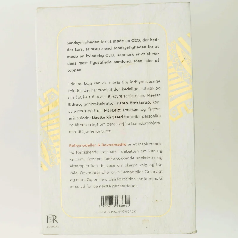 Rollemodeller & ravnemødre : fire topchefer om mod, magt og mænd af Sarah Steinitz (Bog)