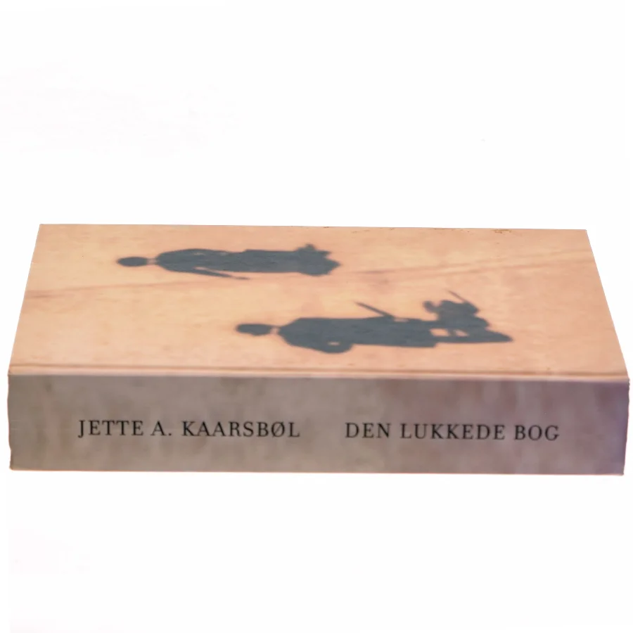 Den Lukkede Bog af Jette A. Kaarsbøl (Bog)