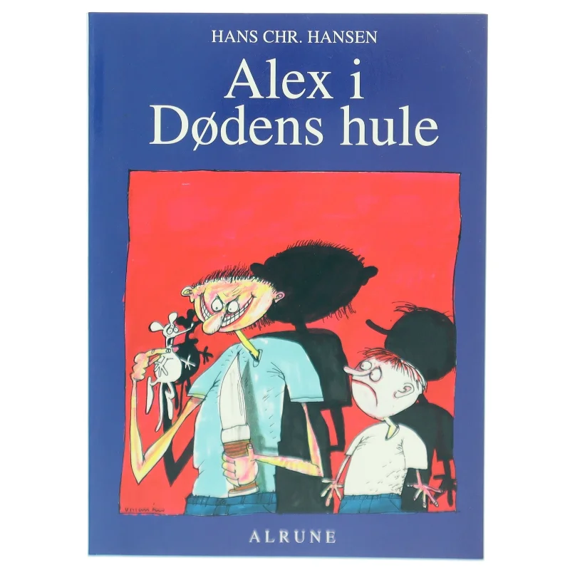 Alex i Dødens hule børnebog fra ALRUNE