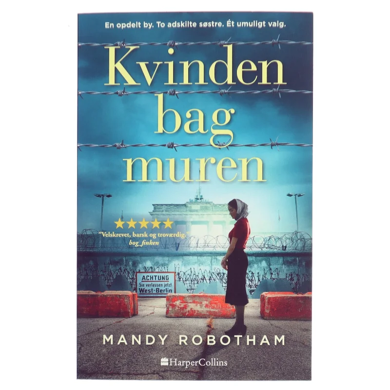 Kvinden bag muren af Mandy Robotham fra HarperCollins