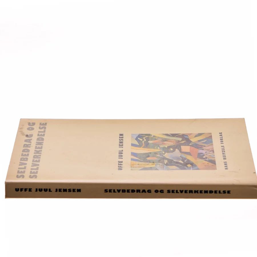 Selvbedrag og Selverkendelse af Uffe Juul Jensen (Bog)