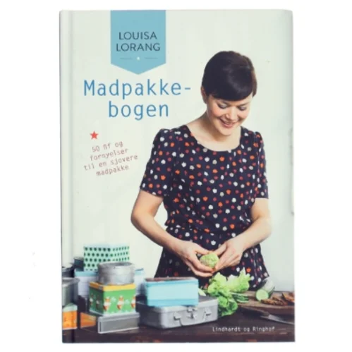 Madpakkebogen af Louisa Lorang (Bog)