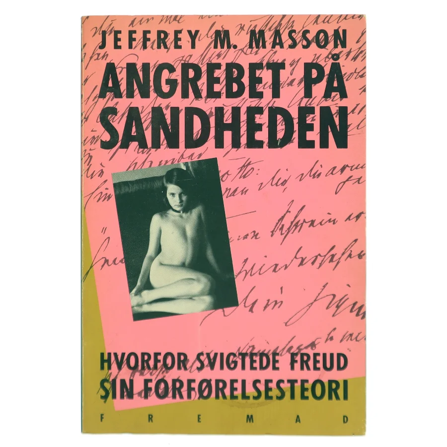 Angrebet På Sandheden af Jeffrey M. Masson (Bog)