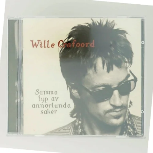 Wille Crafoord - Samma typ av annorlunda saker CD fra Warner Music Sweden