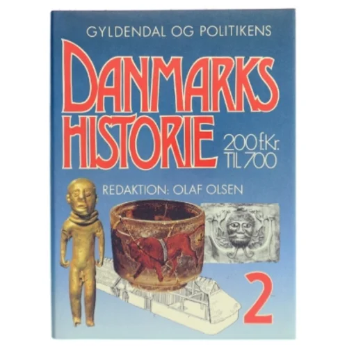 Danmarks Historie bind 2 (200 f.kr - 700)