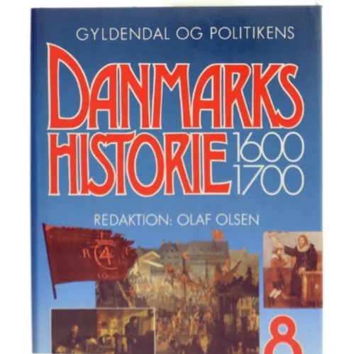 Danmarkshistorie 1600-1700 Bog fra Gyldendal og Politikens