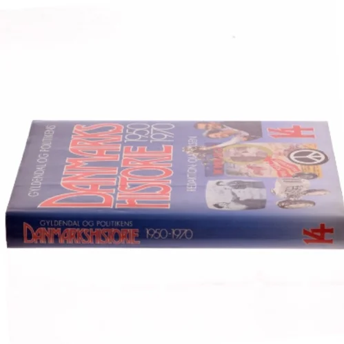 Danmarkshistorie 1950-1970 Bog fra Gyldendal og Politikens Forlag