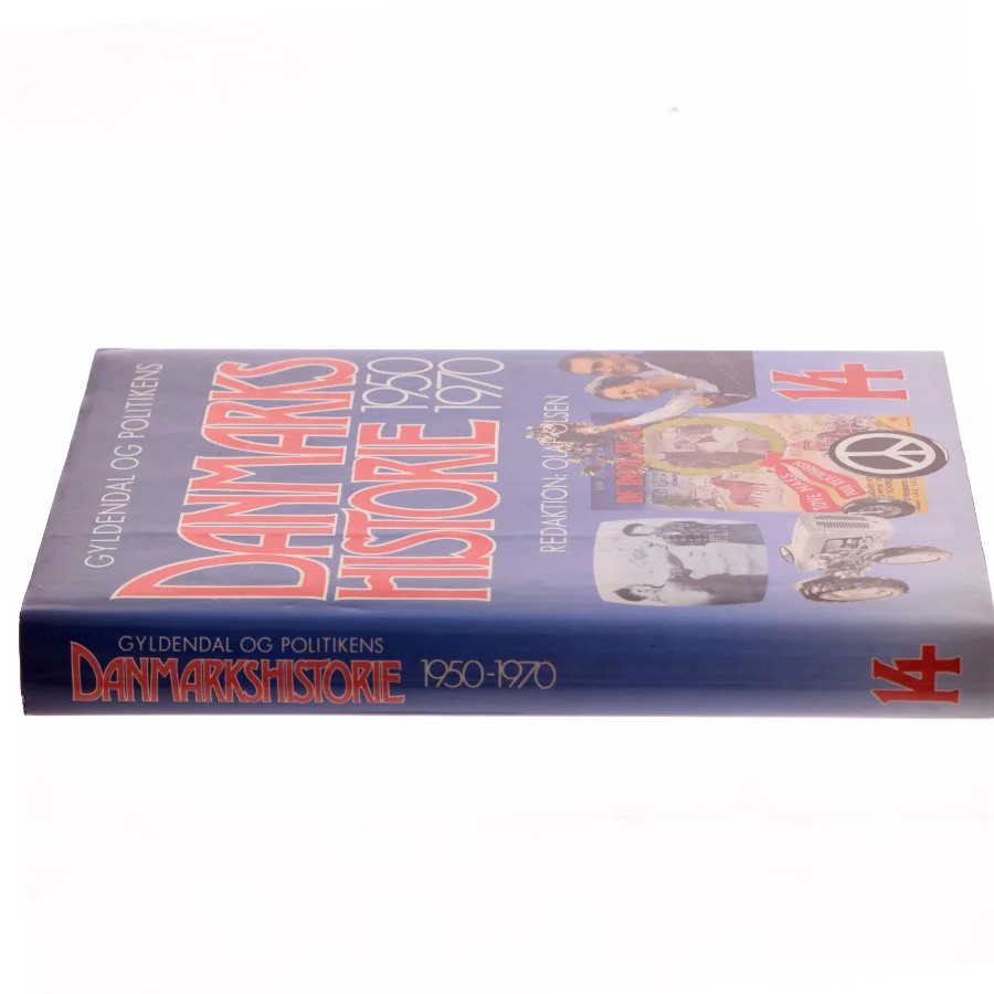 Danmarkshistorie 1950-1970 Bog fra Gyldendal og Politikens Forlag