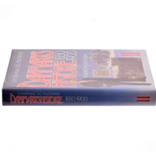Gyldendal og Politikens Danmarkshistorie, Bind 11 fra Gyldendal og Politikens Forlag