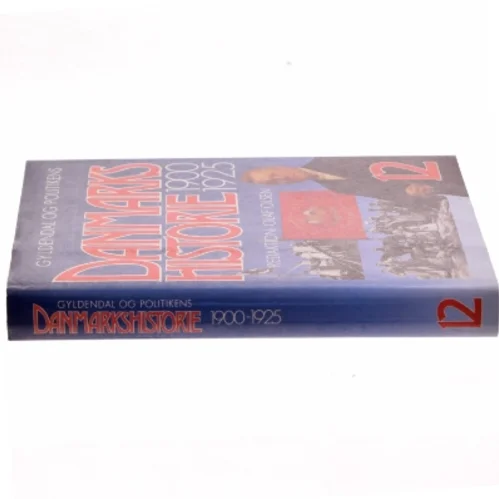 Danmarks historie bind 12 (1900-1925)
