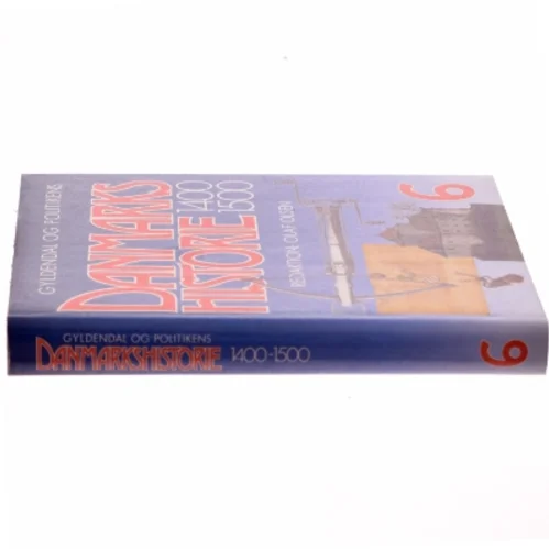 Danmarkshistorie 1400-1500 bog fra Gyldendal og Politikens