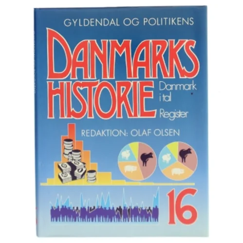 Danmarks Historie bind 16 (Danmark i tal/register)