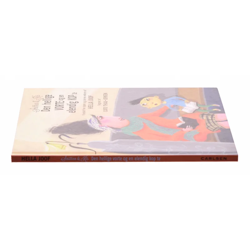 Snitten & Kis - Den hellige vorte og en elendig kop te af Hella Joof (Bog)