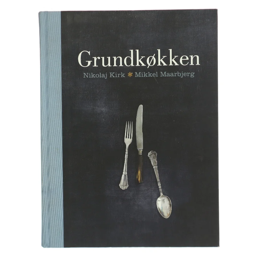 Grundkøkken af Nikolaj Kirk og Mikkel Maarbjerg (Bog)