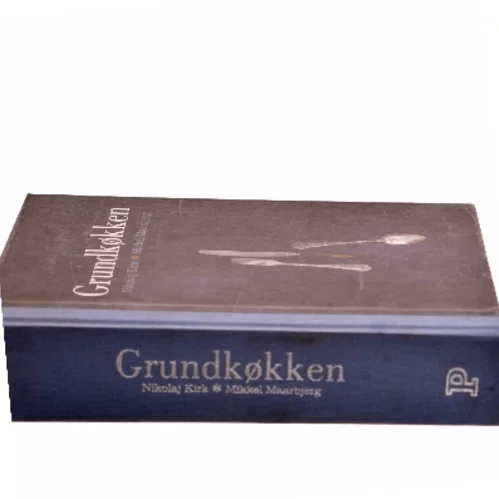 Grundkøkken af Nikolaj Kirk og Mikkel Maarbjerg (Bog)