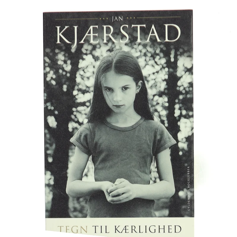 Tegn til kærlighed : roman af Jan Kjærstad (Bog)