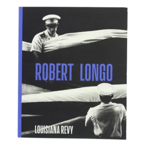 Robert Longo af Robert Longo (Bog)
