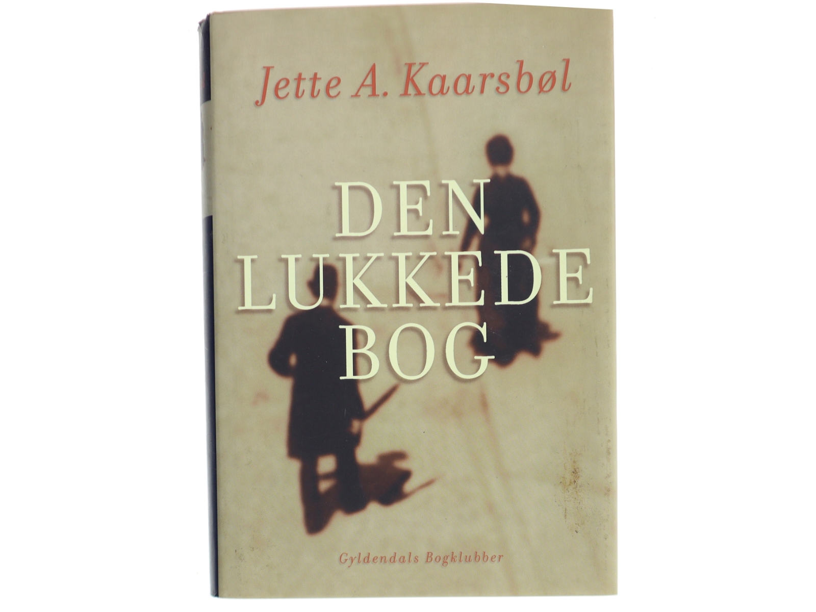 Den lukkede bog af Jette A. Kaarsbøl (Bog)
