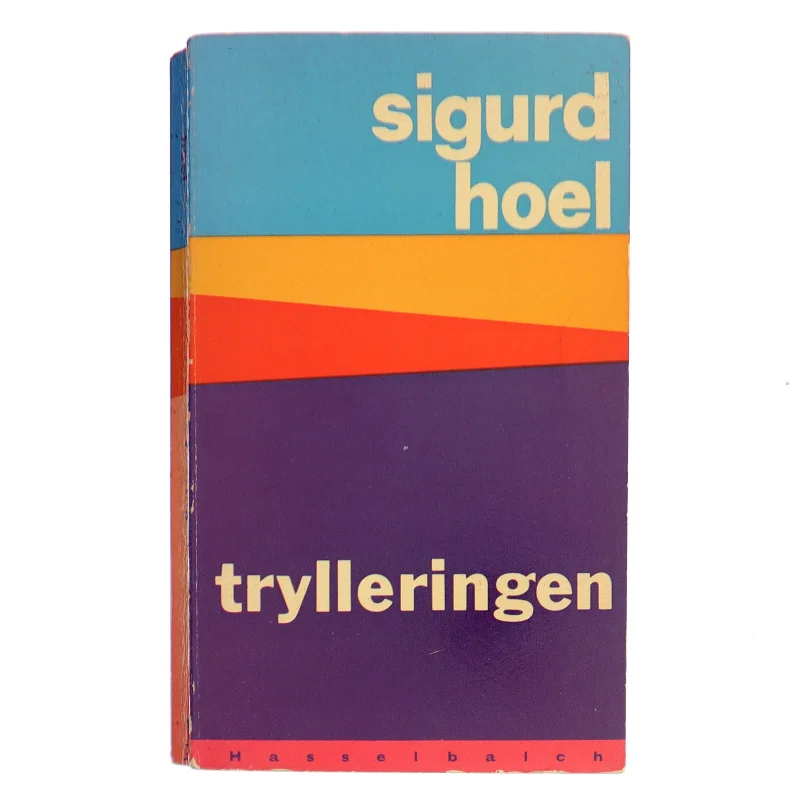 Trylleringen af Sigurd Hoel (Bog)