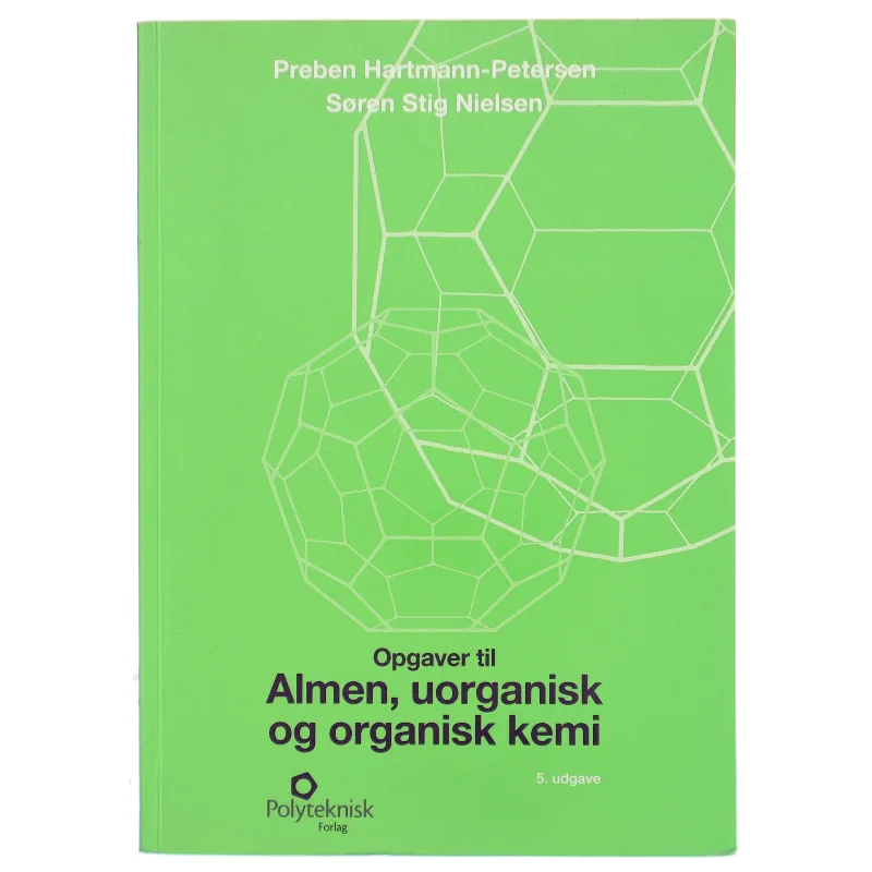 Opgaver til Almen, uorganisk og organisk kemi af Preben Hartmann-Petersen (Bog)