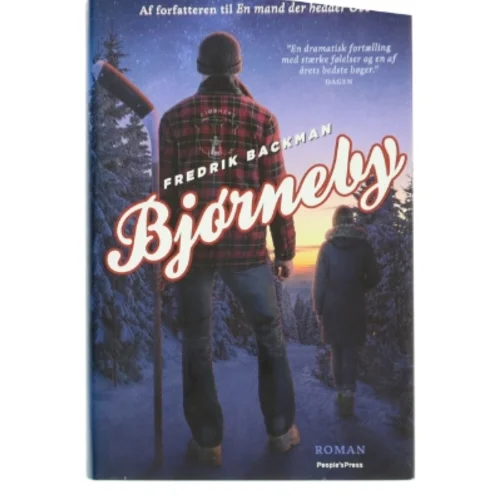 Bjørneby : roman af Fredrik Backman (Bog)