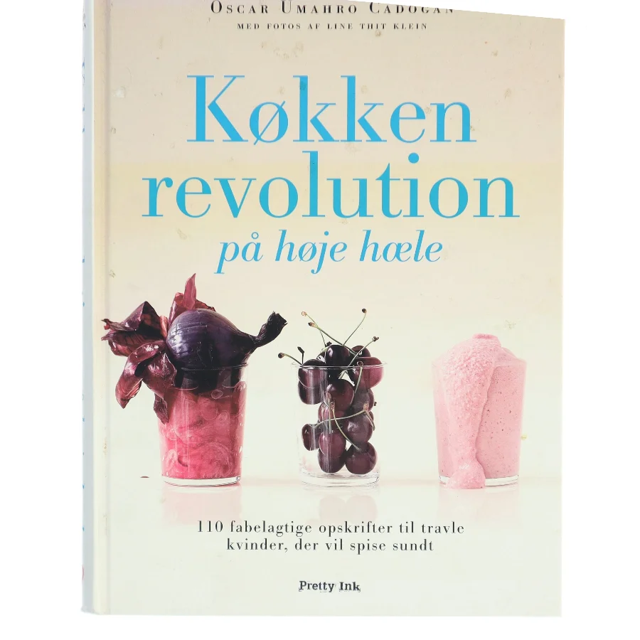 Køkkenrevolution på høje hæle af Oscar Umahro Cadogan (Bog)