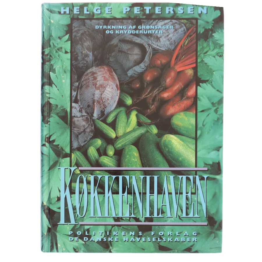 Køkkenhaven af Helge Petersen (f. 1934) (Bog)