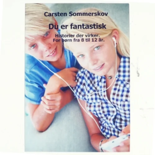 Du er fantastisk - Historier der virker (Bog)